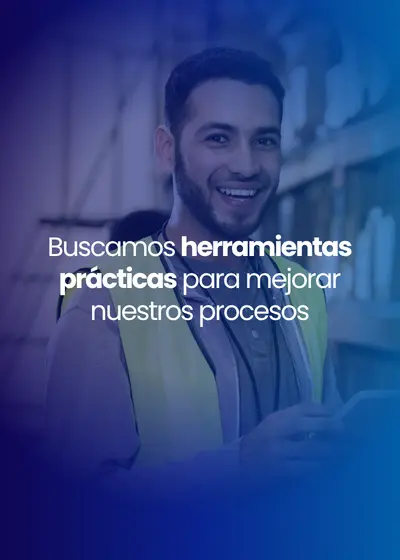 Herramientas prácticas para mejorar nuestros procesos