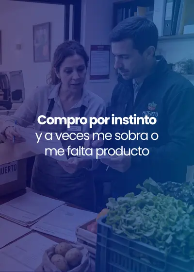 Compro por instinto y a veces me sobra o me falta producto